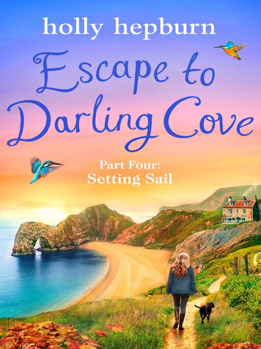 Title details for Escape to Darling Cove Part Four by Holly Hepburn - Wait list